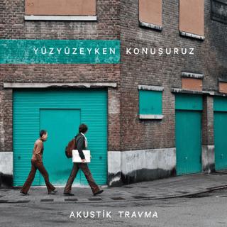 Yüzyüzeyken Konuşuruz - Akustik Travma (Plak) | Plak - Resim 1