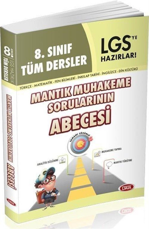 8. LGS Sınıf Tüm Dersler Mantik Muhakeme Sorularının Abecesi - Kolektif kitap kapağı