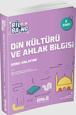 8.Sınıf Din Kültürü Konu Anlatım Bil Bang - Ünlü Yayınları - Kolektif kitap kapağı