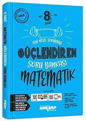 8. Sınıf Güçlendiren Matematik Soru Bankası - Kolektif kitap kapağı