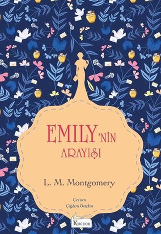 Emilynin Arayışı 3 - Bez Ciltli | Koridor Yayıncılık