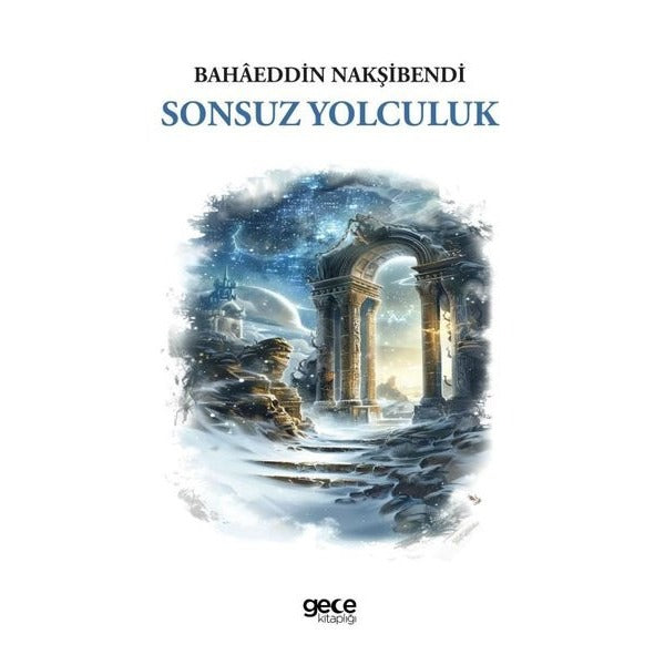 Sonsuz Yolculuk | Gece Kitaplığı