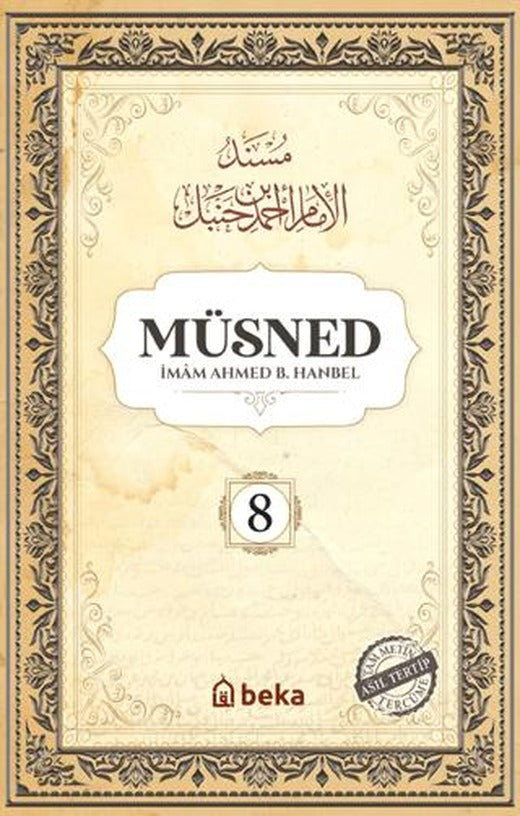 Müsned (8. Cilt - Arapça Metinsiz)