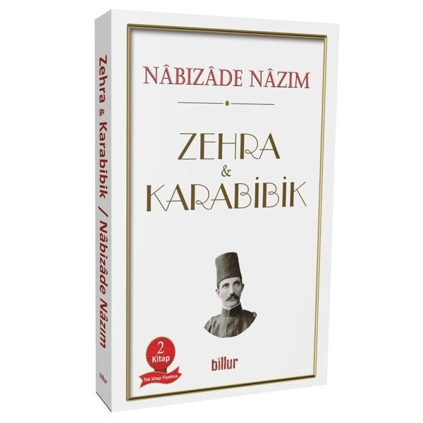 Zehra ve Karabibik - 2 Kitap Bir Arada Tek Kitap | Billur (İnce Kapak)
