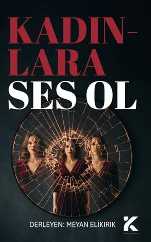 Kadınlara Ses Ol