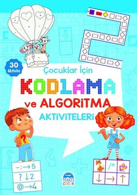 Çocuklar çin Kodlama ve Algoritma Aktiviteleri - Mavi | Martı Yayınları