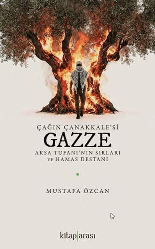 Çağın Çanakkale'si Gazze | Kitap Arası (Ciltsiz)