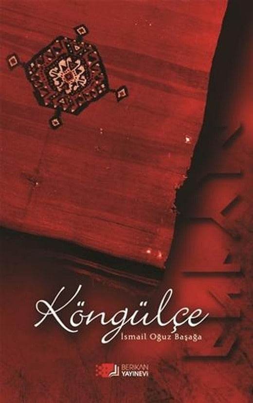 Köngülçe | Berikan Yayınevi (Ciltsiz)