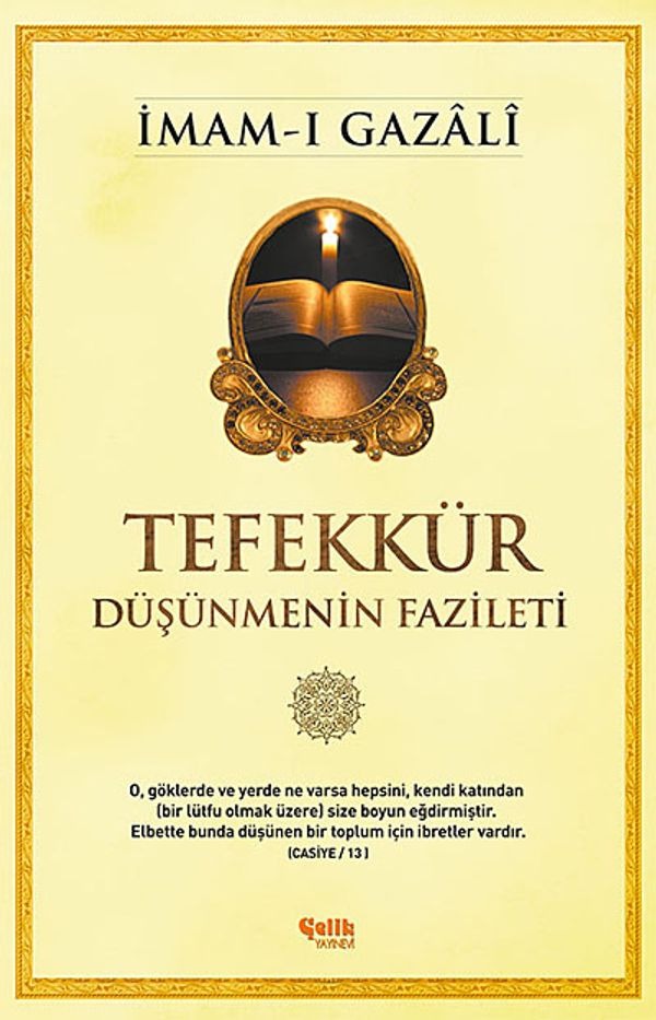 Tefekkür Düşünmenin Fazileti | Çelik Yayınevi (e-Kitap)