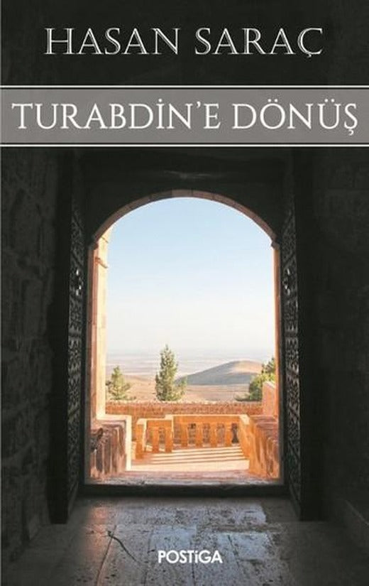 Turabdin'e Dönüş | Postiga (İnce Kapak)