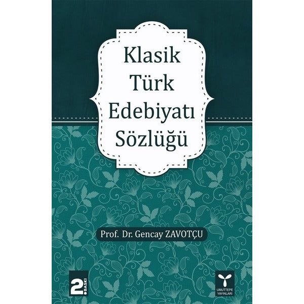 Klasik Türk Edebiyatı Sözlüğü