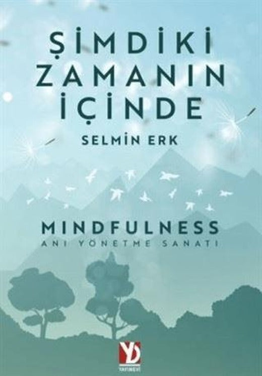 Şimdiki Zamanın İçinde