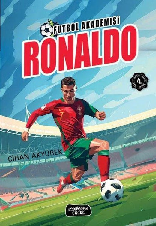Futbol Akademisi - Ronaldo | Yediveren Çocuk (İnce Kapak)