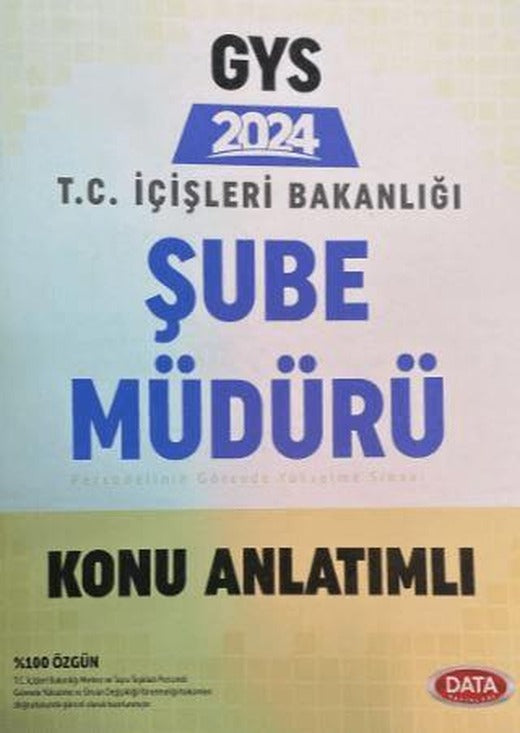 2024 T.C. İçişleri Bakanlığı Şube Müdür GYS Konu Anlatımlı | Data Yayınları (Ciltsiz)