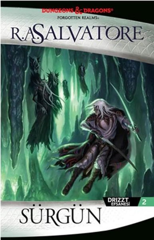 Sürgün - Drizzt Efsanesi 2 | İthaki Yayınları (İnce Kapak)