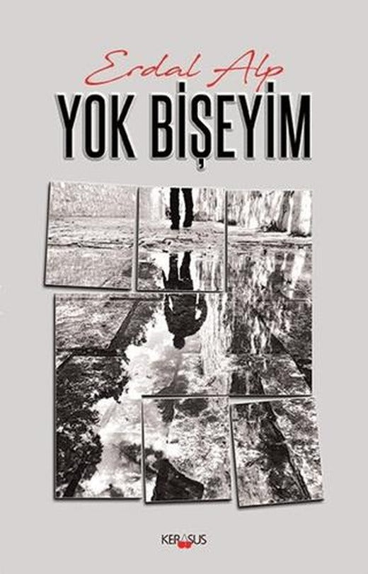 Yok Bişeyim | Kerasus Yayınları (Ciltsiz)