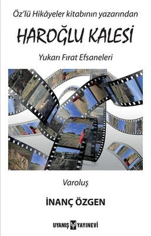 Haroğlu Kalesi Efsanesi 1 - Varoluş | Uyanış Yayınevi