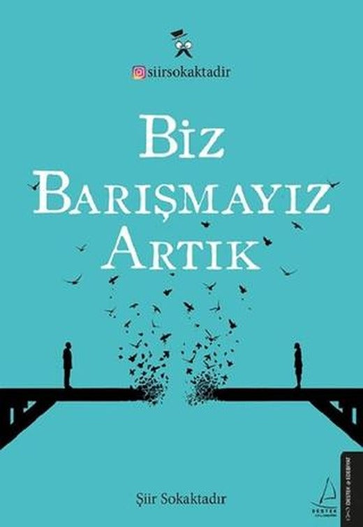 Biz Barışmayız Artık | Destek Yayınları (Ciltsiz)