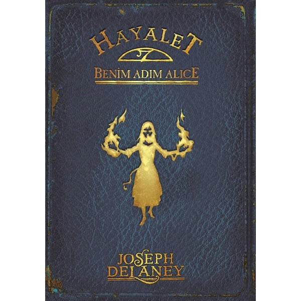 Hayalet: Benim Adım Alice | Tudem Yayınları
