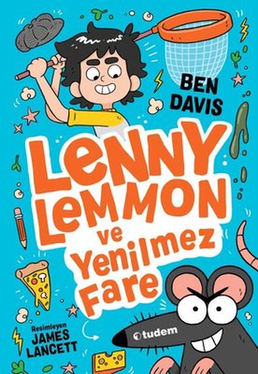 Lenny Lemmon ve Yenilmez Fare | Tudem Yayınları (İnce Kapak)