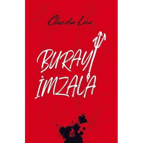 Burayı İmzala | Ren Kitap (İnce Kapak)