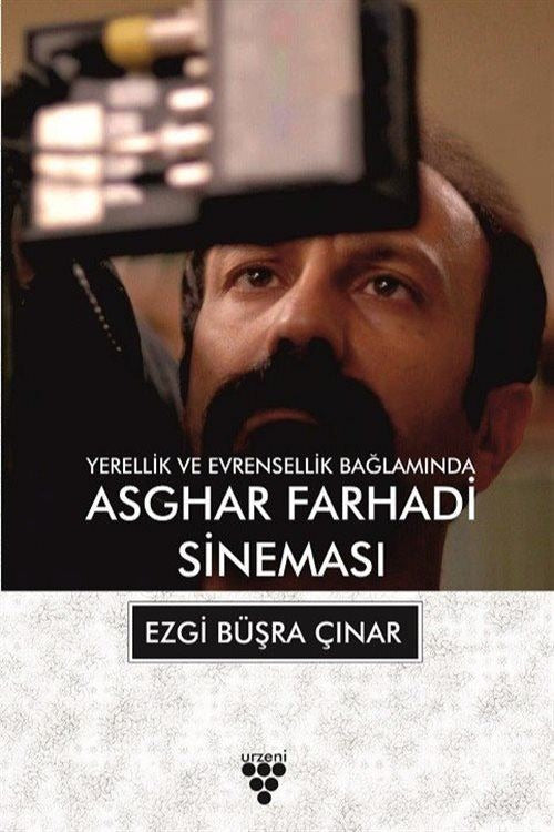 Asghar Farhadi Sineması | Urzeni Yayıncılık (Ciltsiz)