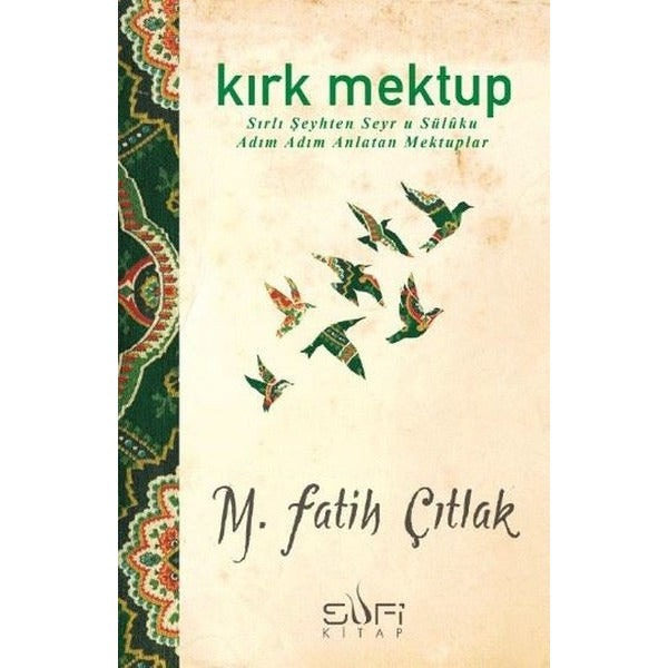 40 Mektup | Sufi Kitap