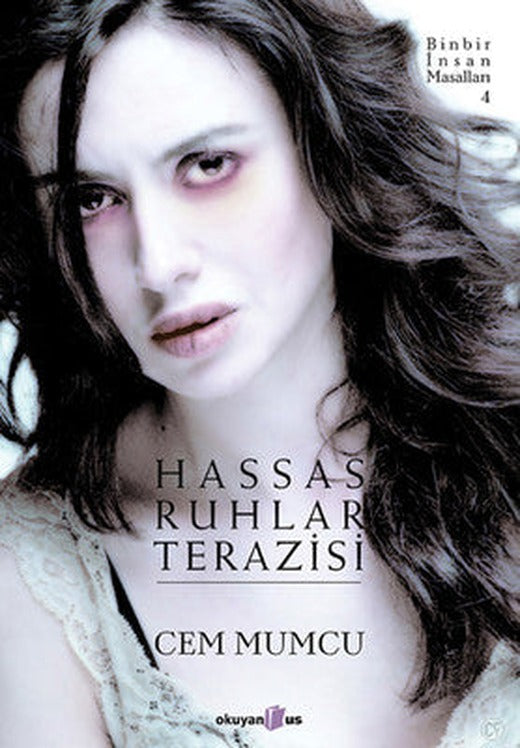 Hassas Ruhlar Terazisi | Okuyan Us Yayınları