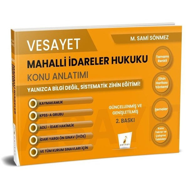 Vesayet Mahalli İdareler Hukuku Konu Anlatımı | Pelikan Yayınları (İnce Kapak)