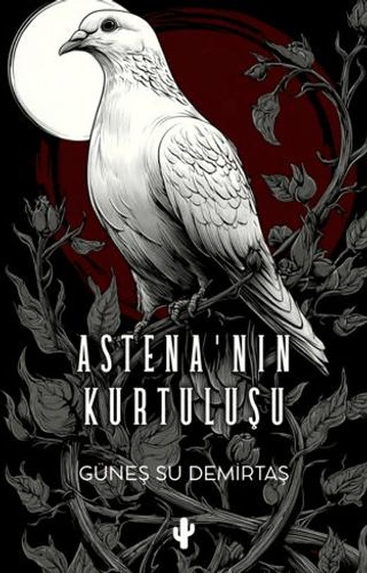 Astena’nın Kurtuluşu