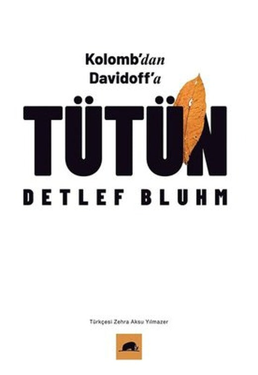 Tütün-Kolombdan Davidoffa | Kolektif Kitap