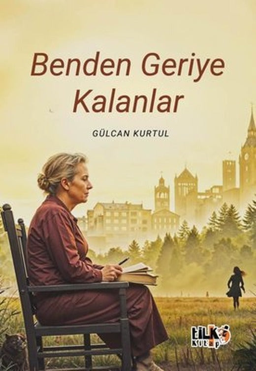 Benden Geriye Kalanlar | Tilki Kitap (İnce Kapak)
