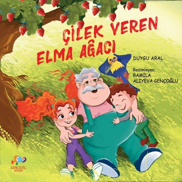 Çilek Veren Elma Ağacı | Zencefil Kitap (e-Kitap) - Resim 1