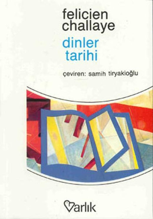Dinler Tarihi | Varlık Yayınları (İnce Kapak)