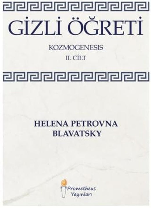 Gizli Öğreti - Kozmogenesis 2. Cilt