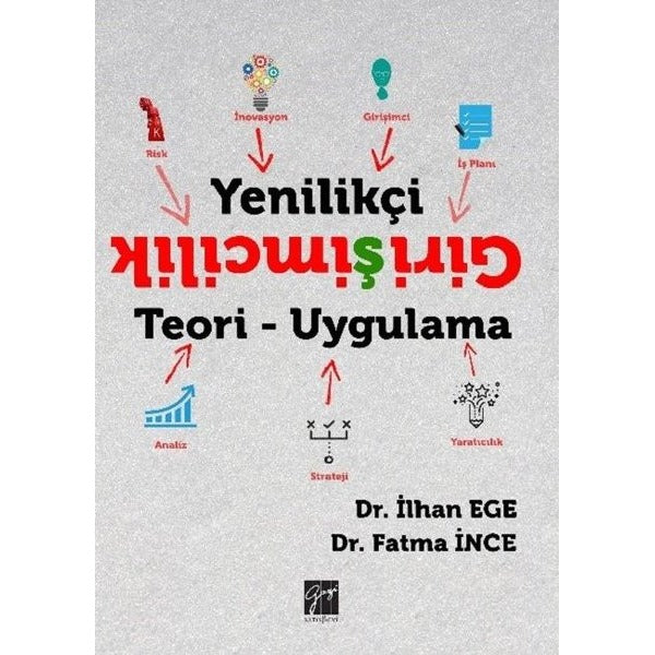Yenilikçi Girişimcilik | Gazi Kitabevi (Ciltsiz)