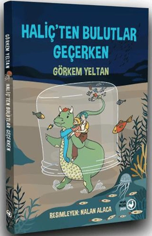 Haliç’ten Bulutlar Geçerken