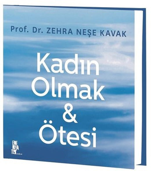 Kadın Olmak ve Ötesi | Edebiyatist Yayınları