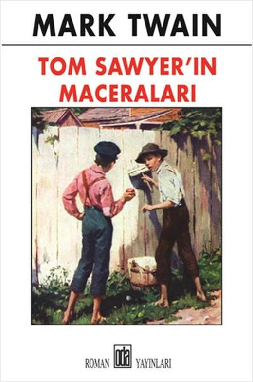 Tom Sawyer'ın Maceraları | Oda Yayınları (İnce Kapak)
