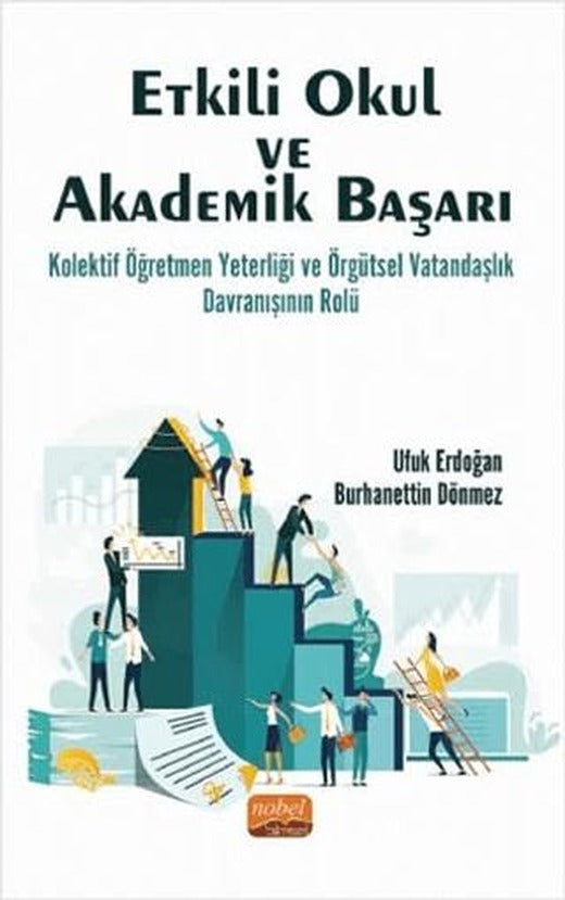Etkili Okul ve Akademik Başarı | Nobel Bilimsel Eserler (Ciltsiz)