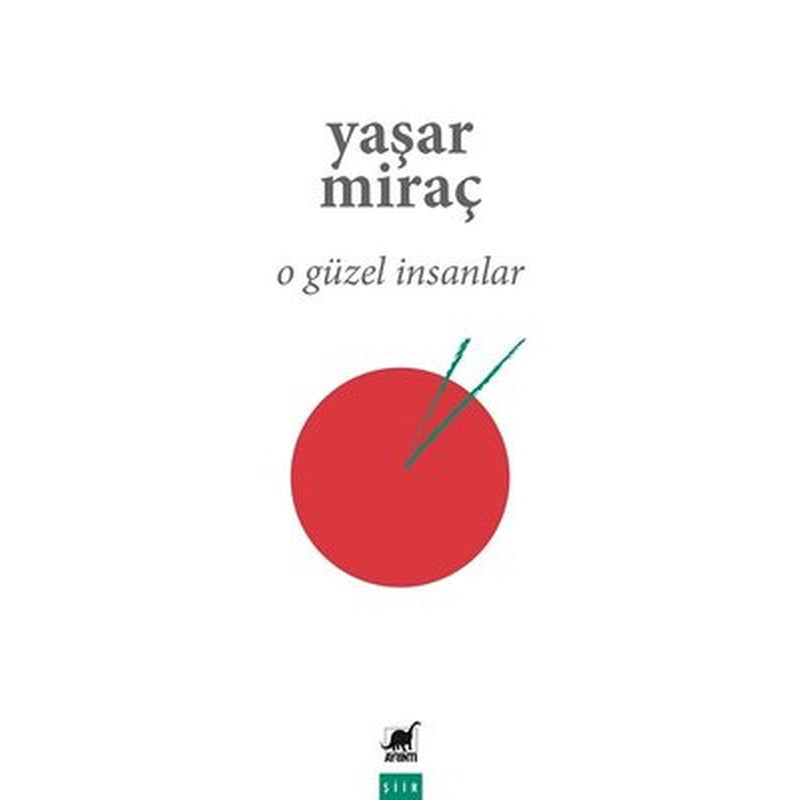 O Güzel İnsanlar | Ayrıntı Yayınları