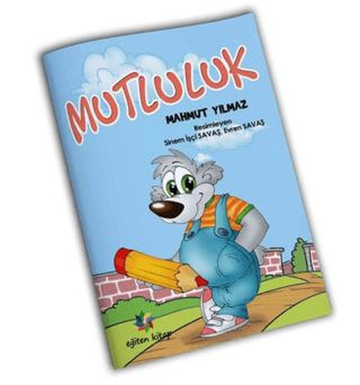 Mutluluk | Eğiten Kitap (Ciltsiz)