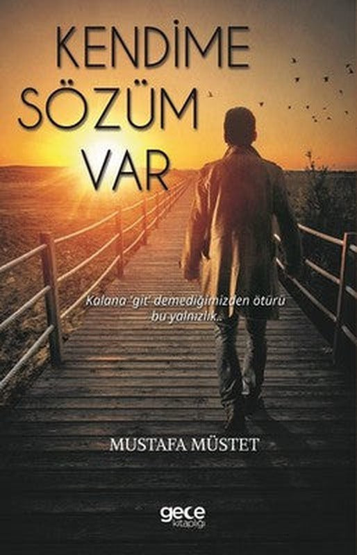 Kendime Sözüm Var | Gece Kitaplığı