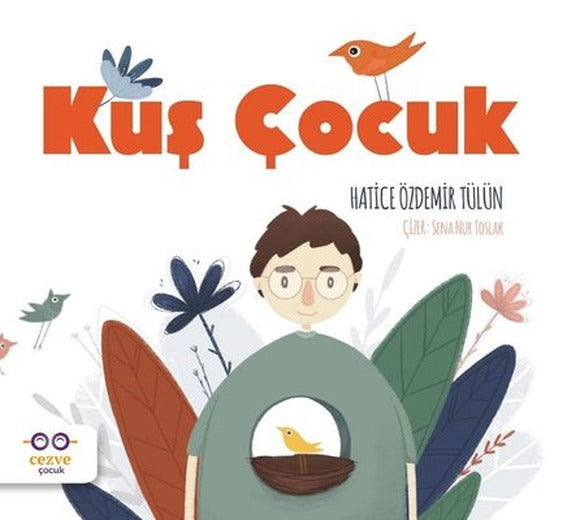 Kuş Çocuk | Cezve Çocuk