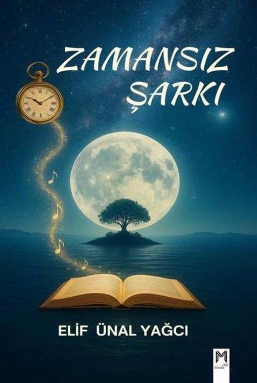 Zamansız Şarkı | Memento Mori Yayınları (İnce Kapak)