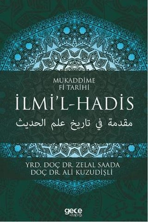 Mukaddime Fi Tarihi İlmi’l- Hadis | Gece Kitaplığı (Ciltsiz)