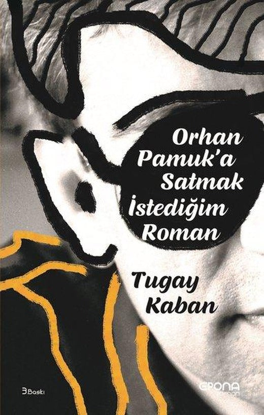 Orhan Pamuka Satmak İstediğim Roman | Epona (İnce Kapak)