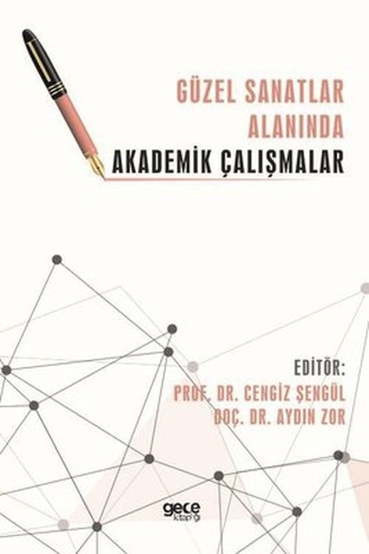 Güzel Sanatlar Alanında Akademik Çalışmalar | Gece Kitaplığı
