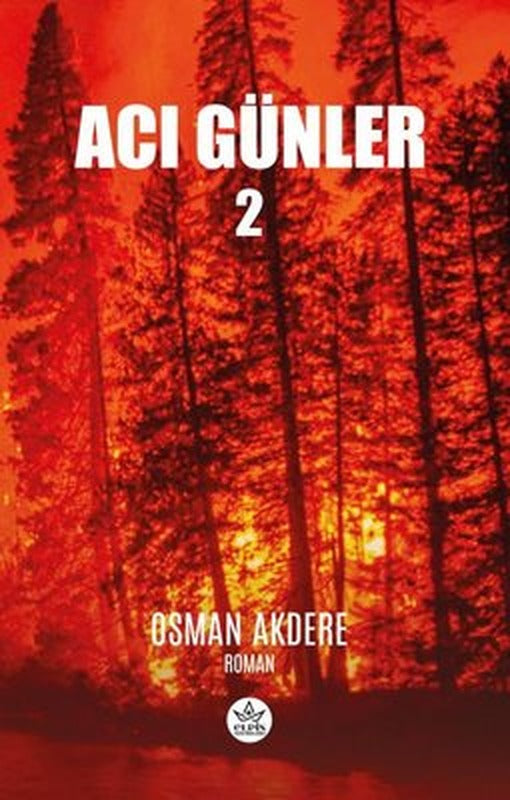 Acı Günler - 2 | Elpis Yayınları
