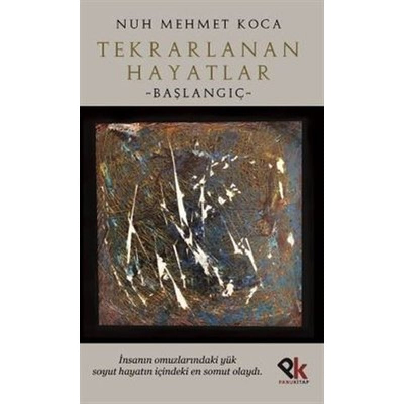 Tekrarlanan Hayatlar - Başlangıç | Panu Kitap